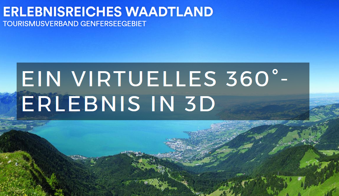 Virtuelle Waadtland-Reise